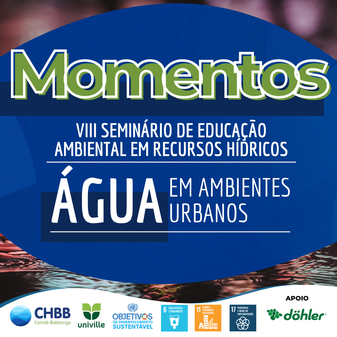 Confira como ocorreu o VIII Seminário de Educação Ambiental em Recursos Hídricos